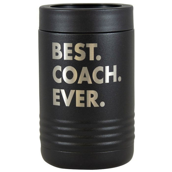 "Best Coach Ever" Koozie