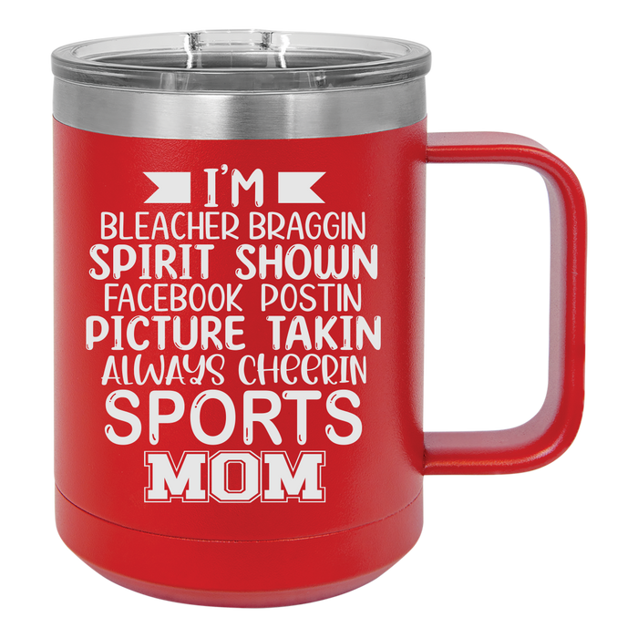 Always Cheerin Sports Mom 15oz Coffee Mug Tumbler