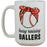 "Busy Raising Ballers" 15oz Coffee Mug
